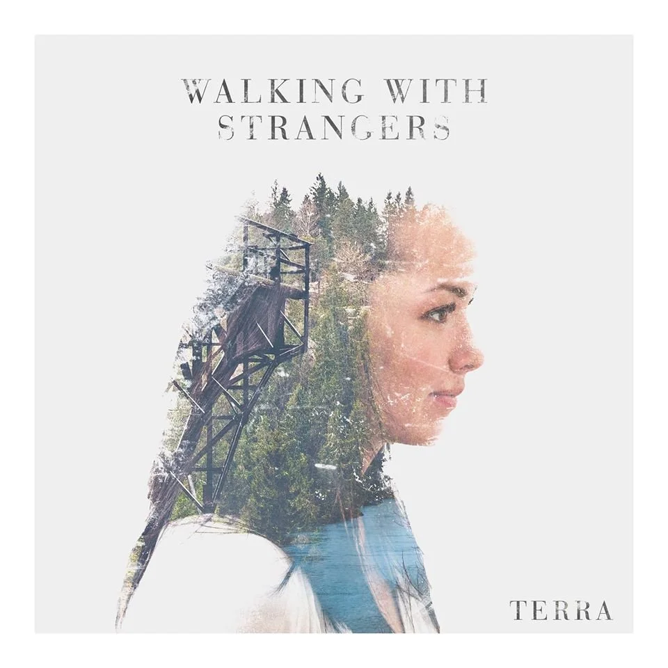 REVIEW: Walking With Strangers - Terra [2015]