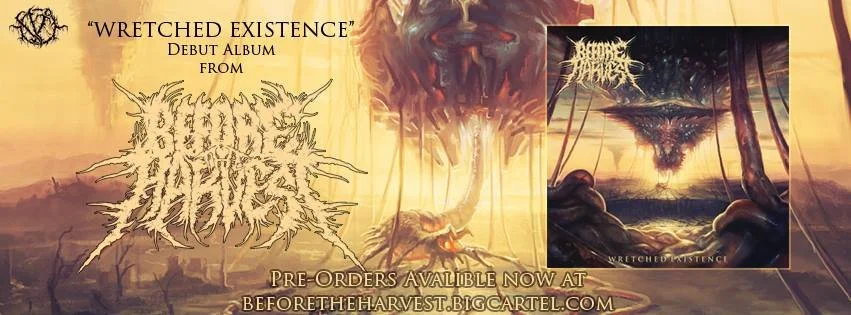 REVIEW: Before the Harvest - Wretched Existence [2015]