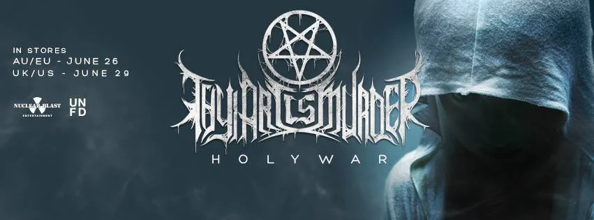 REVIEW: Thy Art is Murder - Holy War [2015]