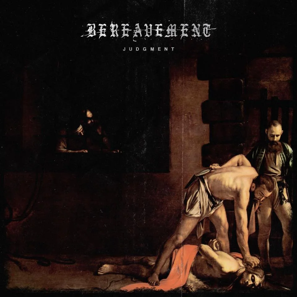 REVIEW: Bereavement - Judgment [EP/2015]