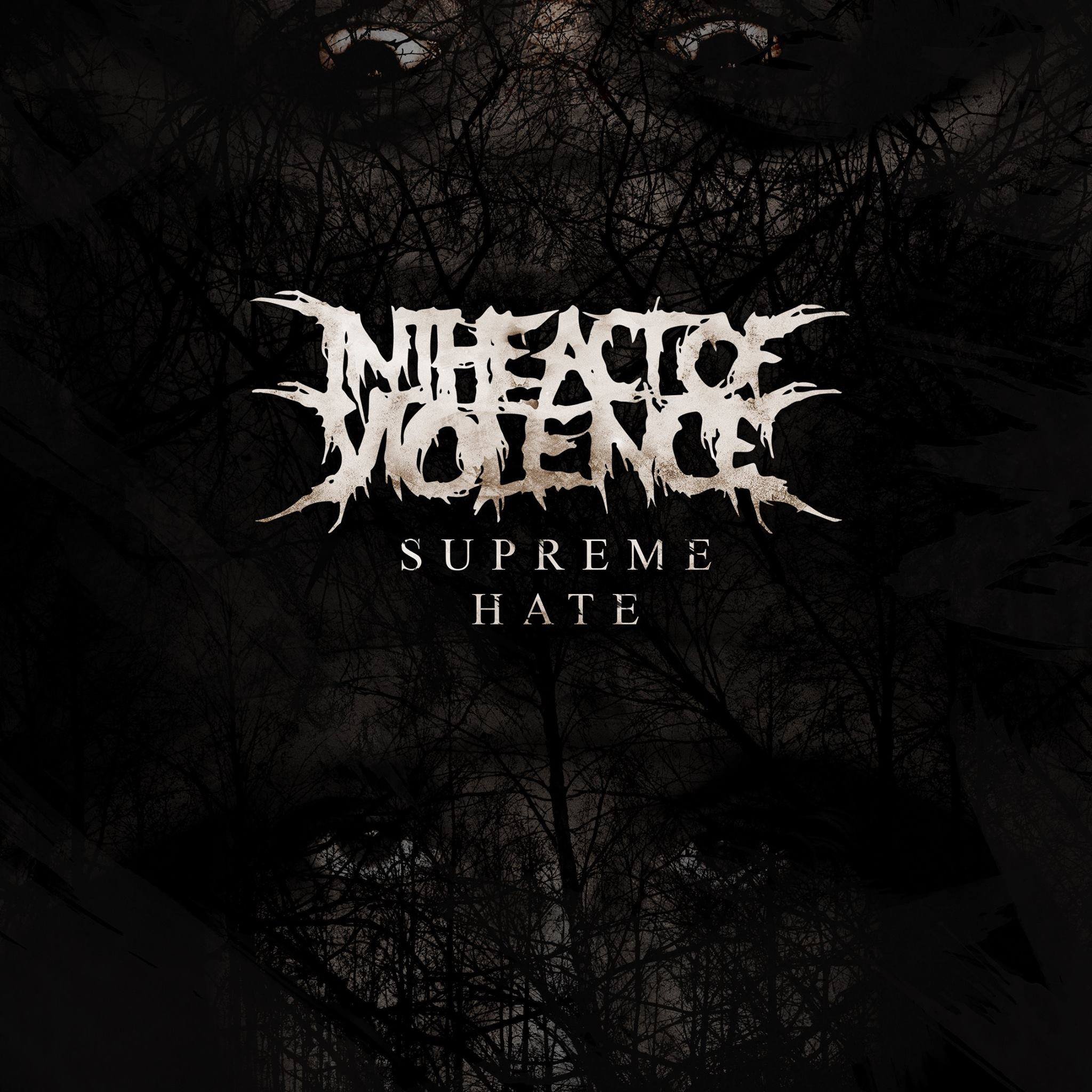 REVIEW: In the Act of Violence - Supreme Hate [EP/2015]