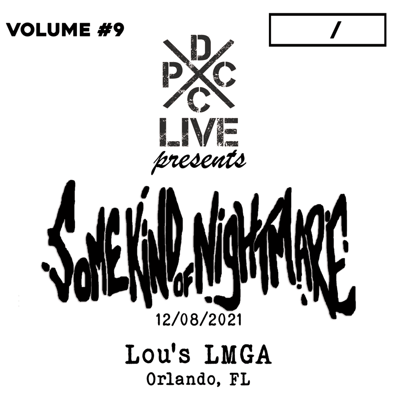 SOME KIND OF NIGHTMARE Releases “Live at Lou’s LMGA” Live Vinyl