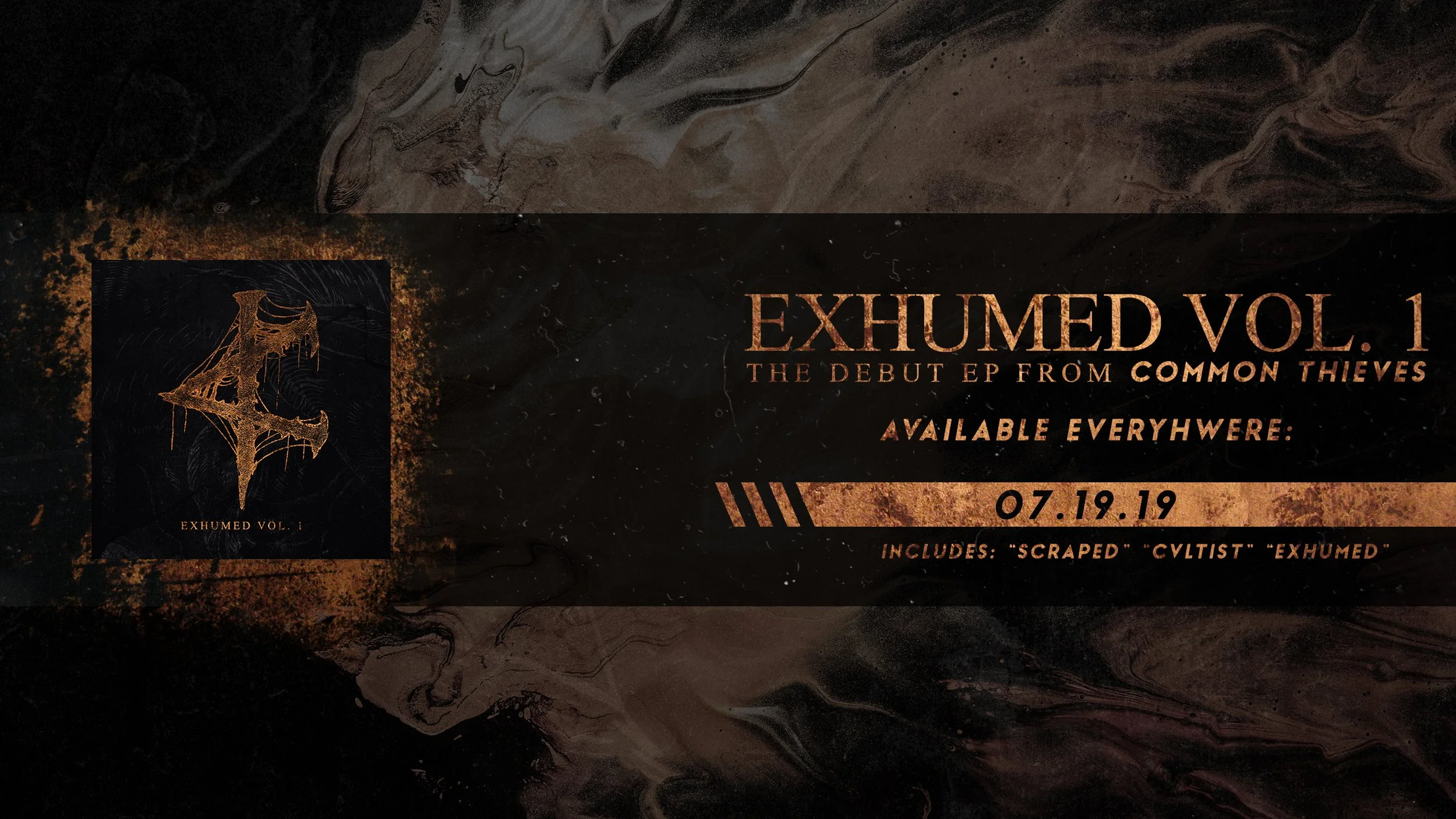 Common Thieves Dig Up the Past with Debut EP, "Exhumed," Premiere Title Track