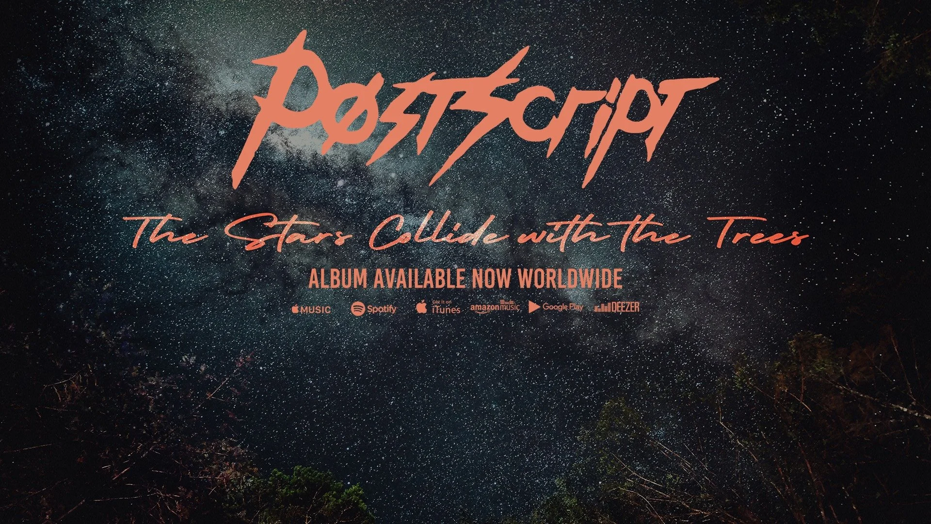 Review: PostScript - The Stars Collide With the Trees