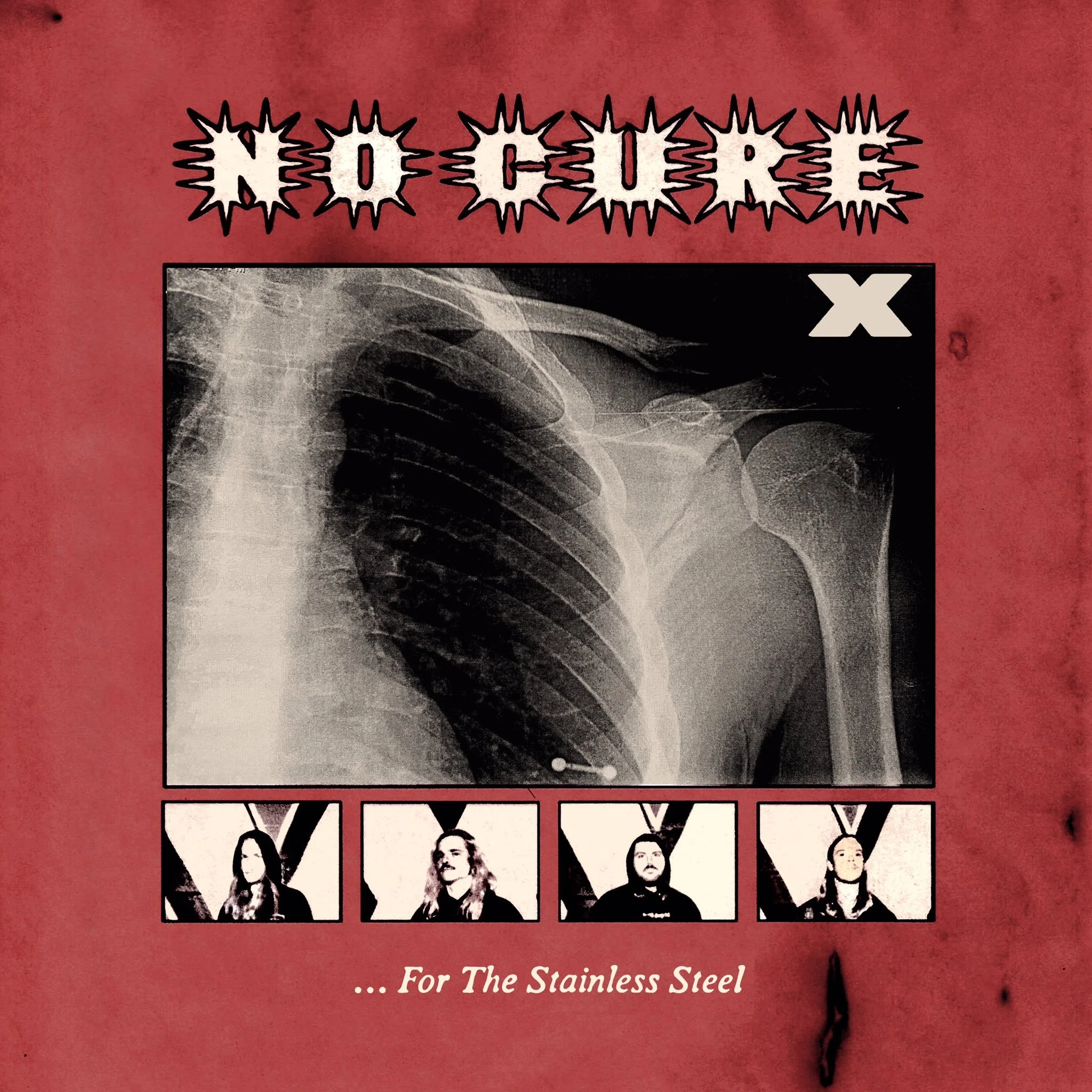 REVIEW: No Cure - ...For the Stainless Steel [EP/2022]