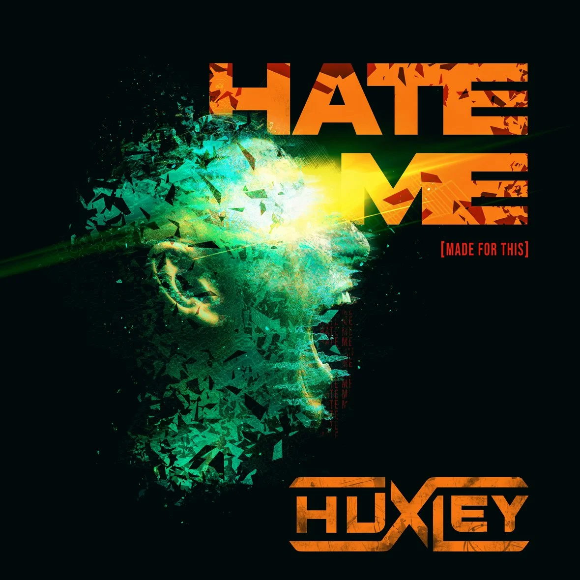 HUXLEY Releases Official Music Video for "Hate Me"!