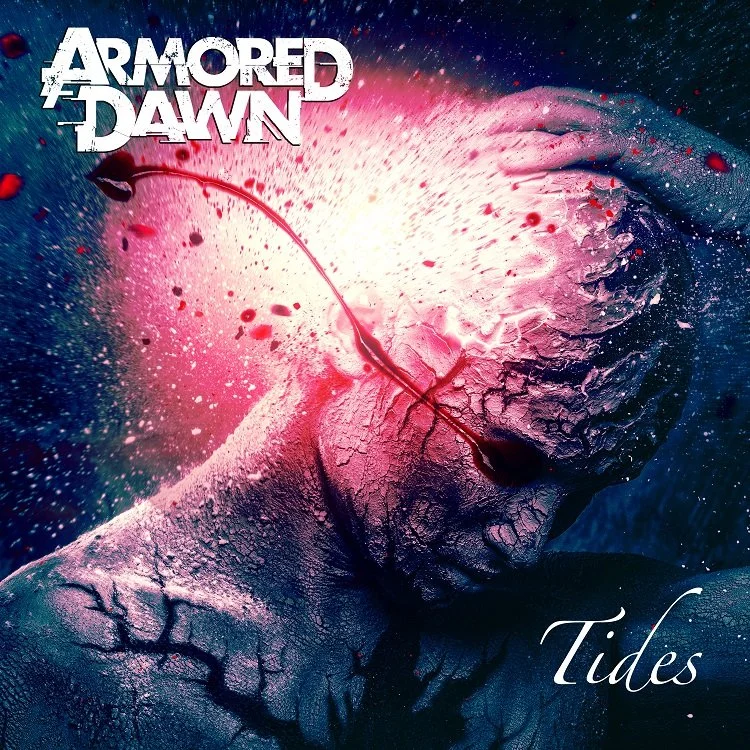ARMORED DAWN Explores Dark Emotional Issues with Brutal New Single, "Tides"!