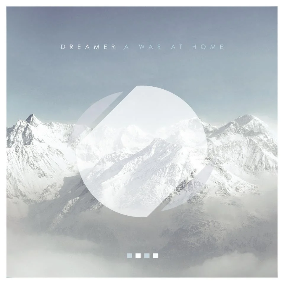 REVIEW: Dreamer - A War At Home (Single) [2013]