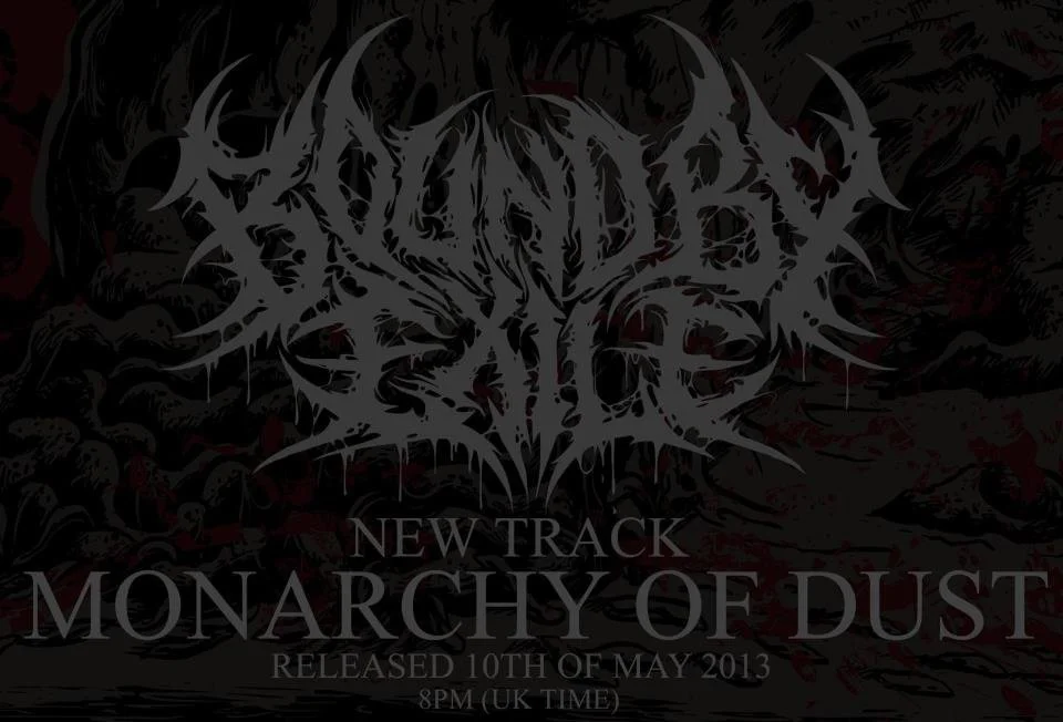 REVIEW/EXCLUSIVE: Bound by Exile - Monarchy of Dust (Single/2013)