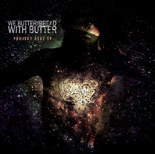 REVIEW:  We Butter the Bread With Butter - "Projekt Herz" (2012)