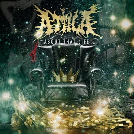 Attila's 'All About' Billboard Chart Entries As New Studio Album, About That Life, Crashes Onto Multiple Billboard Charts With Over 14,200 Units Sold First Week