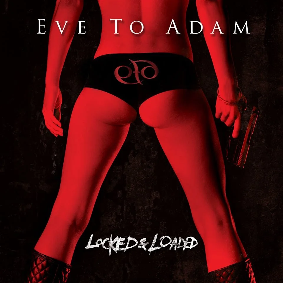 Review: Eve to Adam - Locked & Loaded