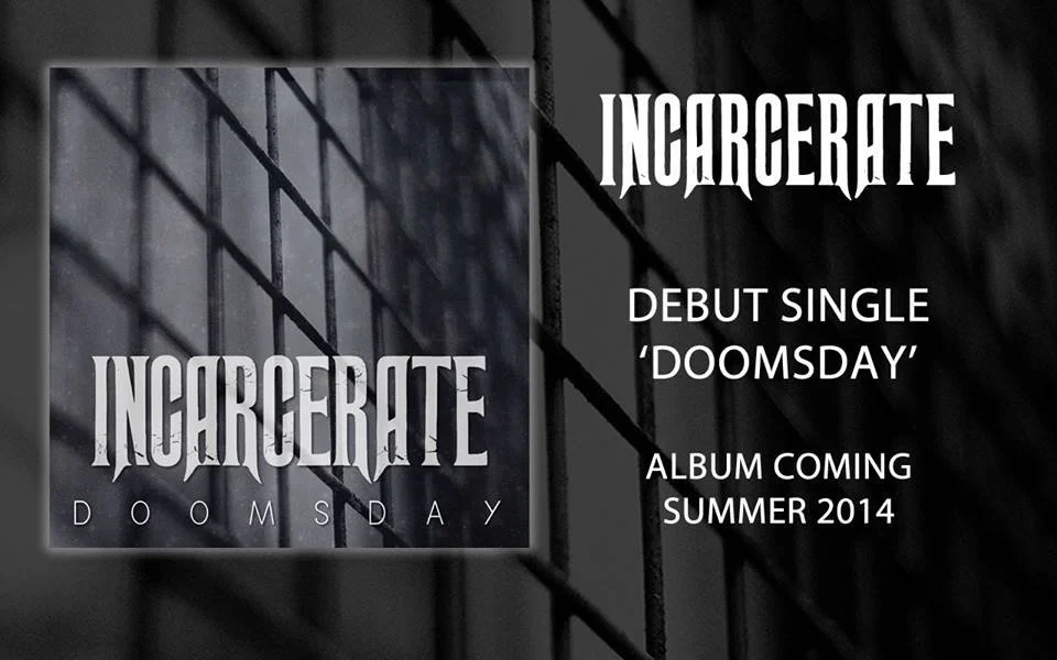 REVIEW: Incarcerate - Doomsday (Single/2013)