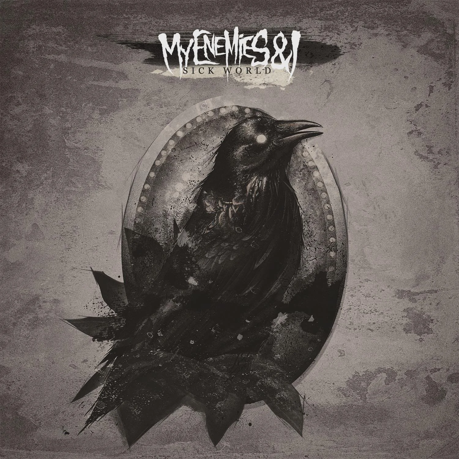 REVIEW: My Enemies and I - Sick World [EP/2015]