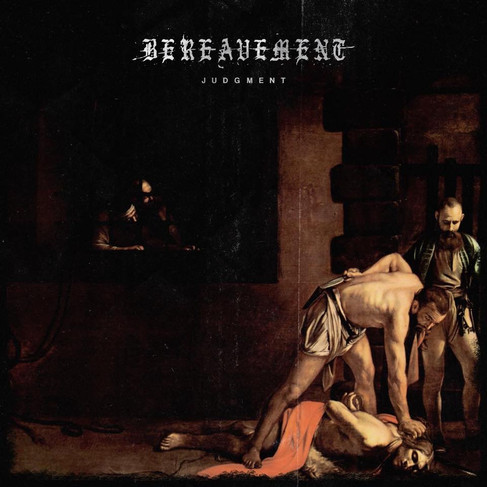 REVIEW: Bereavement - Judgment [EP/2015]