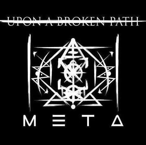 REVIEW: Upon a Broken Path - Meta [2016]