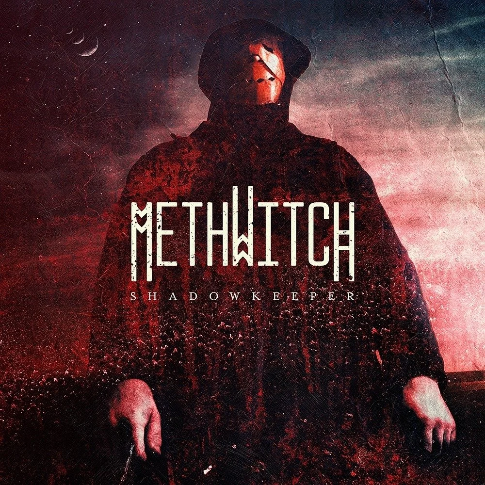 REVIEW: Methwitch - Shadowkeeper [EP/2016]