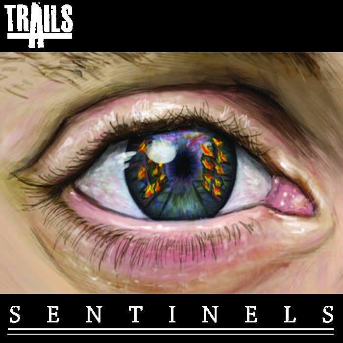REVIEW: Trails - Sentinels [2016]