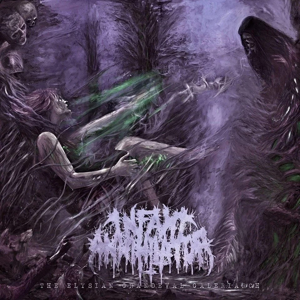REVIEW: Infant Annihilator - The Elysian Grandeval Galèriarch [2016]