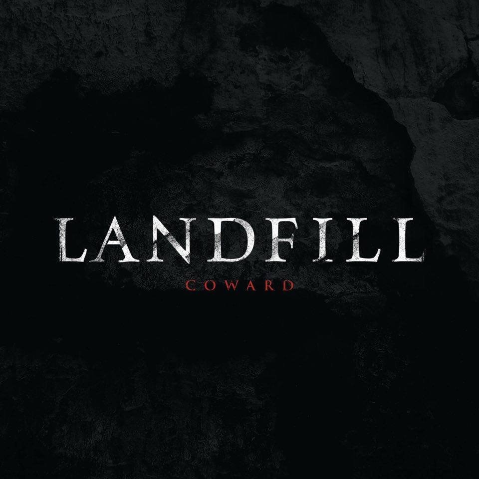 REVIEW: Landfill - Coward [EP/2016]