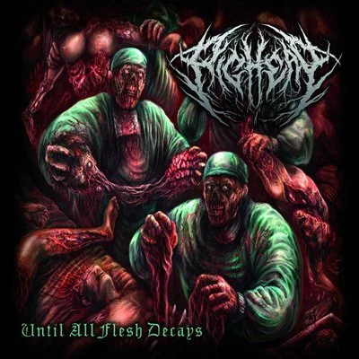 REVIEW: Pighead - Until All Flesh Decays [2016]
