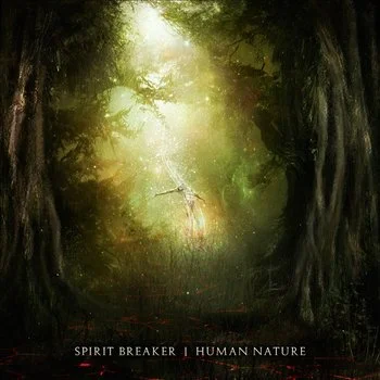 REVIEW: Spirit Breaker - Human Nature [2017]