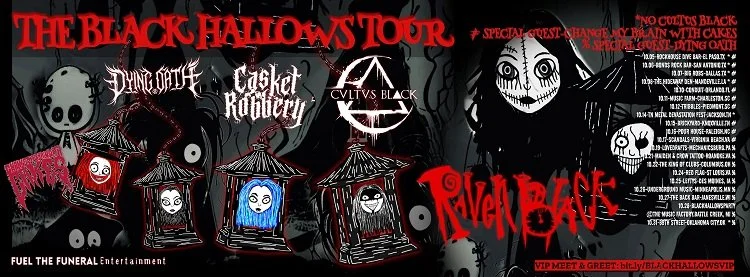 RAVEN BLACK Continues North American Takeover with October 2023 THE BLACK HALLOWS TOUR with CULTUS BLACK, CASKET ROBBERY, and Special Guests CHANGE MY BRAIN WITH CAKES and DYING OATH!!