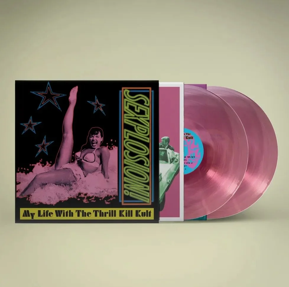 MY LIFE WITH THE THRILL KILL KULT Celebrate 'SEXPLOSION' 30th Anniversary!