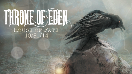 EXCLUSIVE PREMIERE: Throne of Eden "House of Fate"