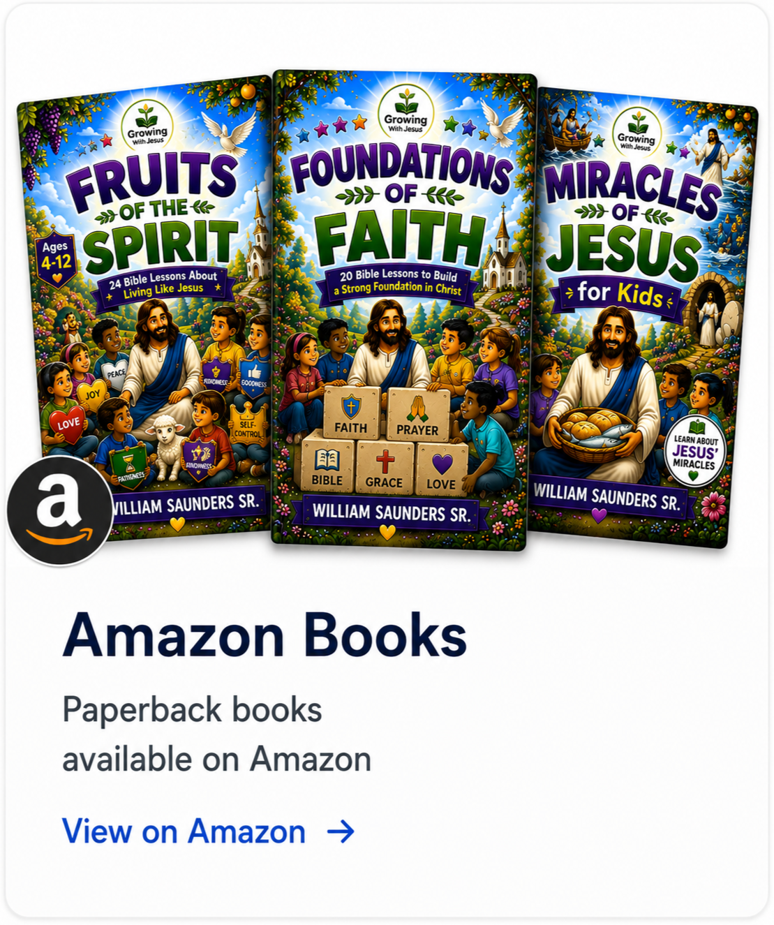 Three colorful paperback books for kids about Christian faith and stories featuring Jesus, with illustrations of Jesus surrounded by children, animals, and scenes from biblical stories.