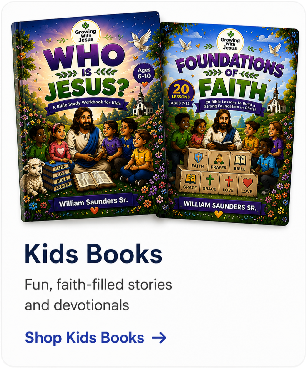Two children's Bible study workbooks titled 'Who is Jesus?' and 'Foundations of Faith' by William Saunders Sr. are shown. The covers feature illustrations of Jesus with children, a lamb, a church, and colorful nature scenes.