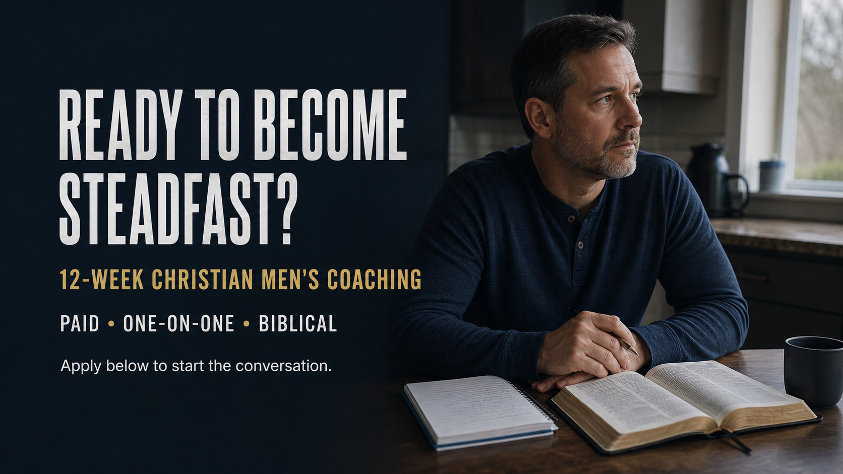 Man with Bible and STEADFAST coaching invitation