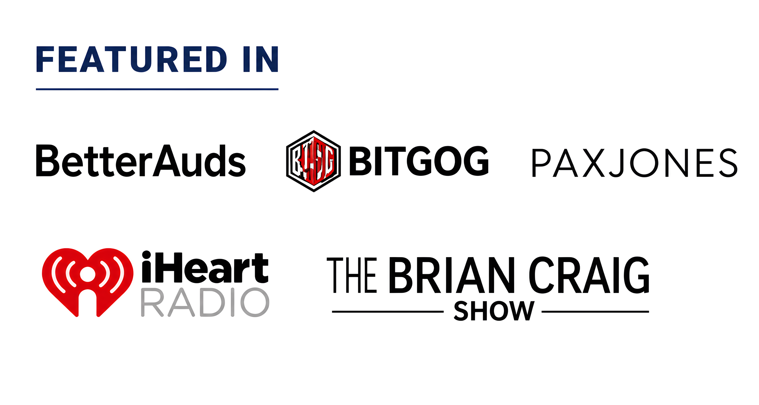 A graphic announcing the featured shows and podcasts on a radio station or media platform, including logos of BetterAds, Bigtog, PAXJONES, iHeartRadio, and The Brian Craig Show.