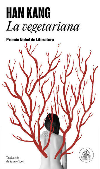 Portada del libro 'La vegetariana' de Han Kang, con una ilustración de ramas de árbol que emergen de la cabeza de una mujer. Recomendación de Gato en Sable.