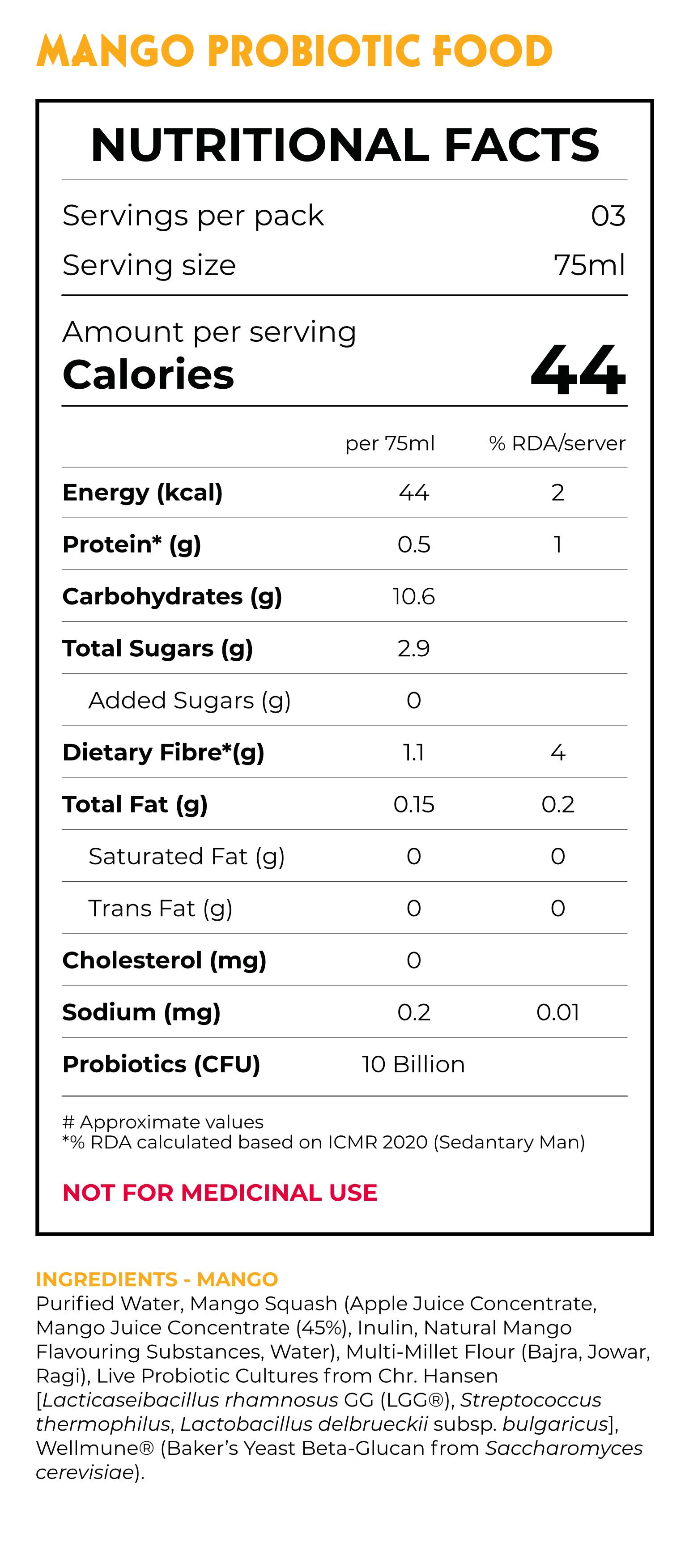 Nutritional facts label for Mango Probiotic Food, showing 44 calories per 75ml serving, with details on protein, carbohydrates, sugars, dietary fiber, fats, cholesterol, sodium, and probiotics. Ingredients include water, mango squash, mango juice concentrate, inulin, natural flavors, multi-millet flour, probiotic cultures, Wellmune, and other components.
