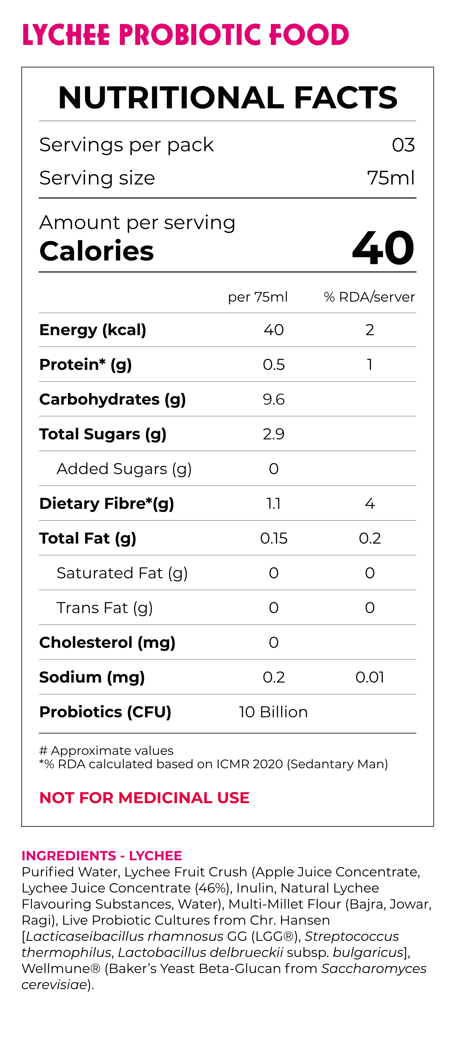 Nutritional facts label for Lychee probiotic food showing serving size, calories, macronutrients, cholesterol, sodium, probiotics, ingredients, and a note that it is not for medicinal use.