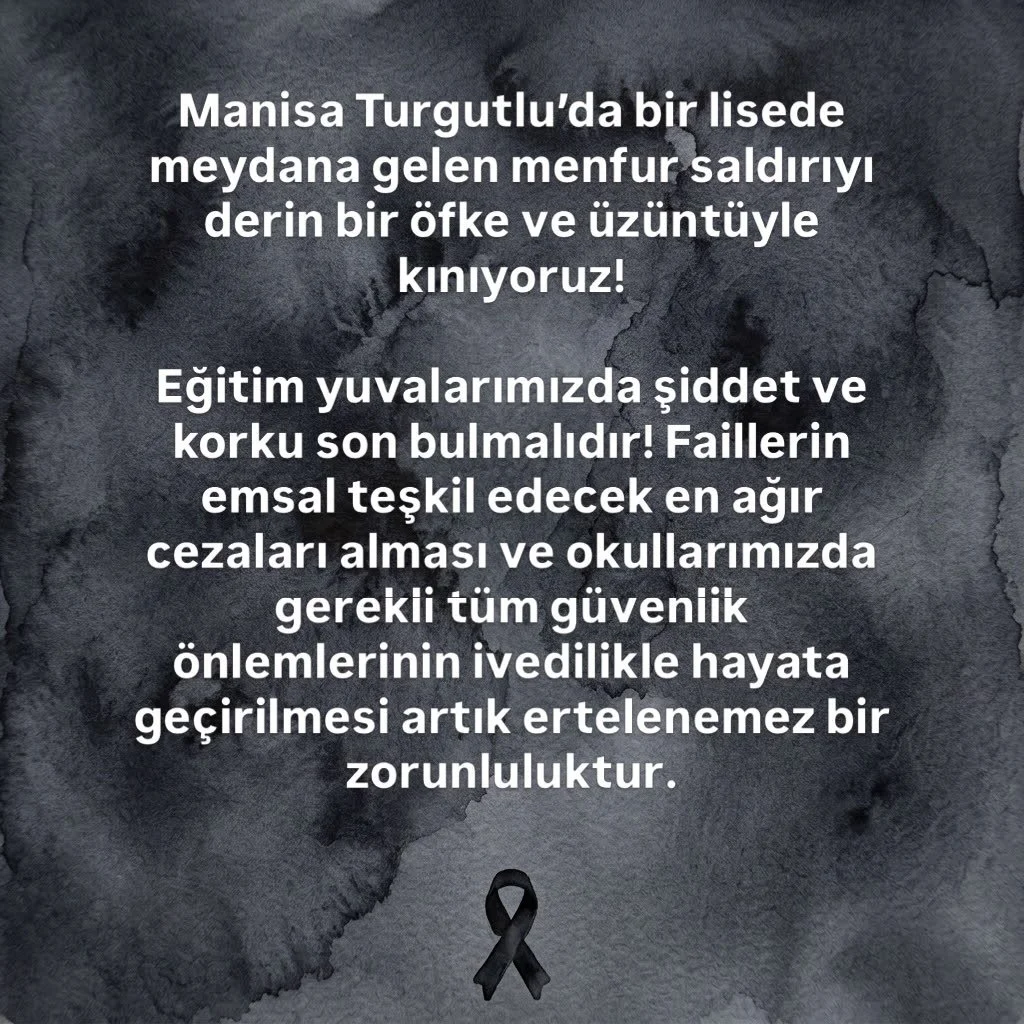 Manisa Turgutlu&rsquo;da bir lisede meydana gelen menfur saldırıyı derin bir &ouml;fke ve &uuml;z&uuml;nt&uuml;yle kınıyoruz!

Eğitim yuvalarımızda şiddet ve korku son bulmalıdır! Faillerin emsal teşkil edecek en ağır cezaları alması ve okullarımızda