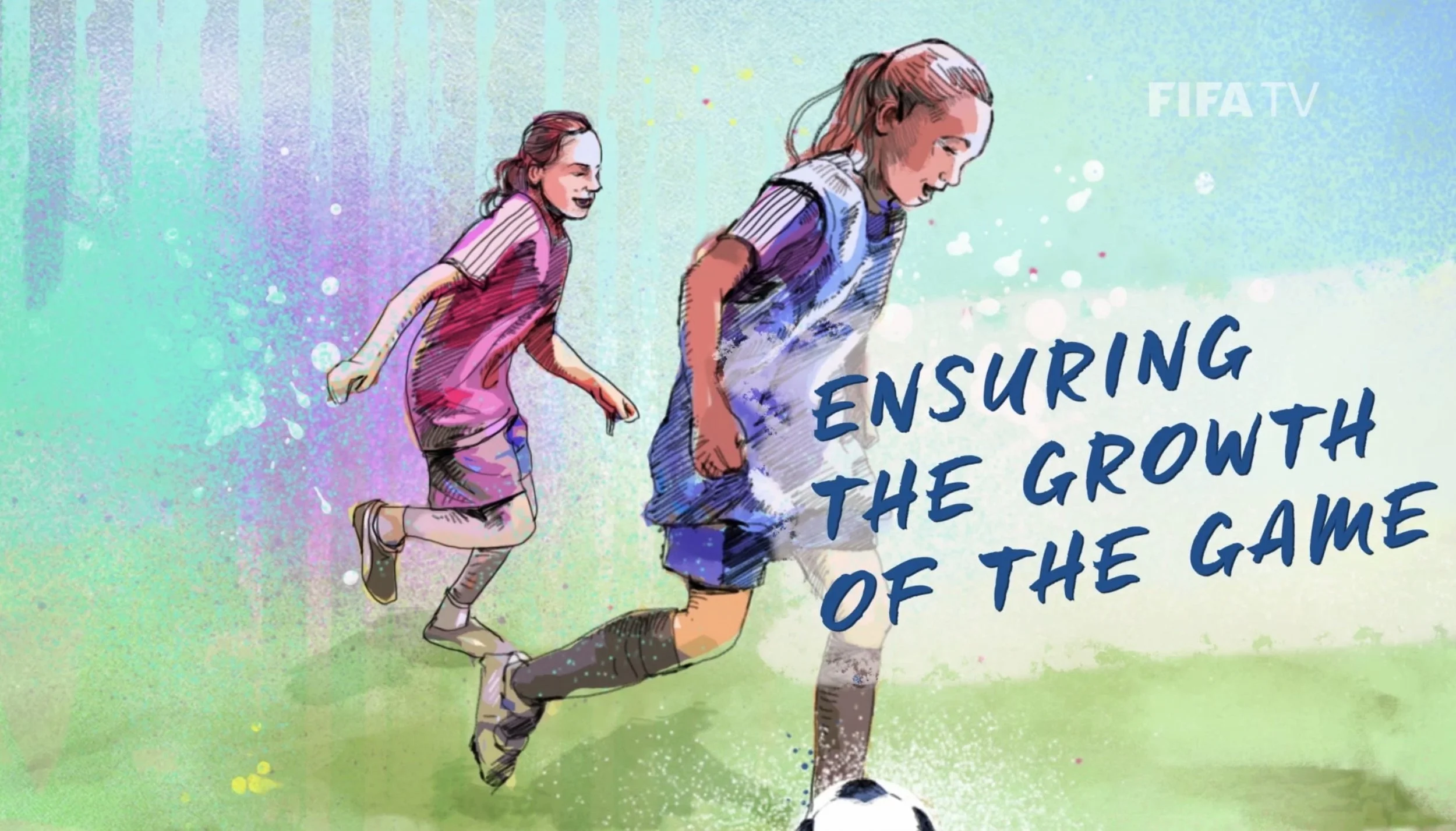 Illustration of two children playing soccer on a field, with a background of soft pastel colors and splashes of paint. One girl is running behind a boy, both focused on a soccer ball. The text on the image reads, 'Ensuring the Growth of the Game.'