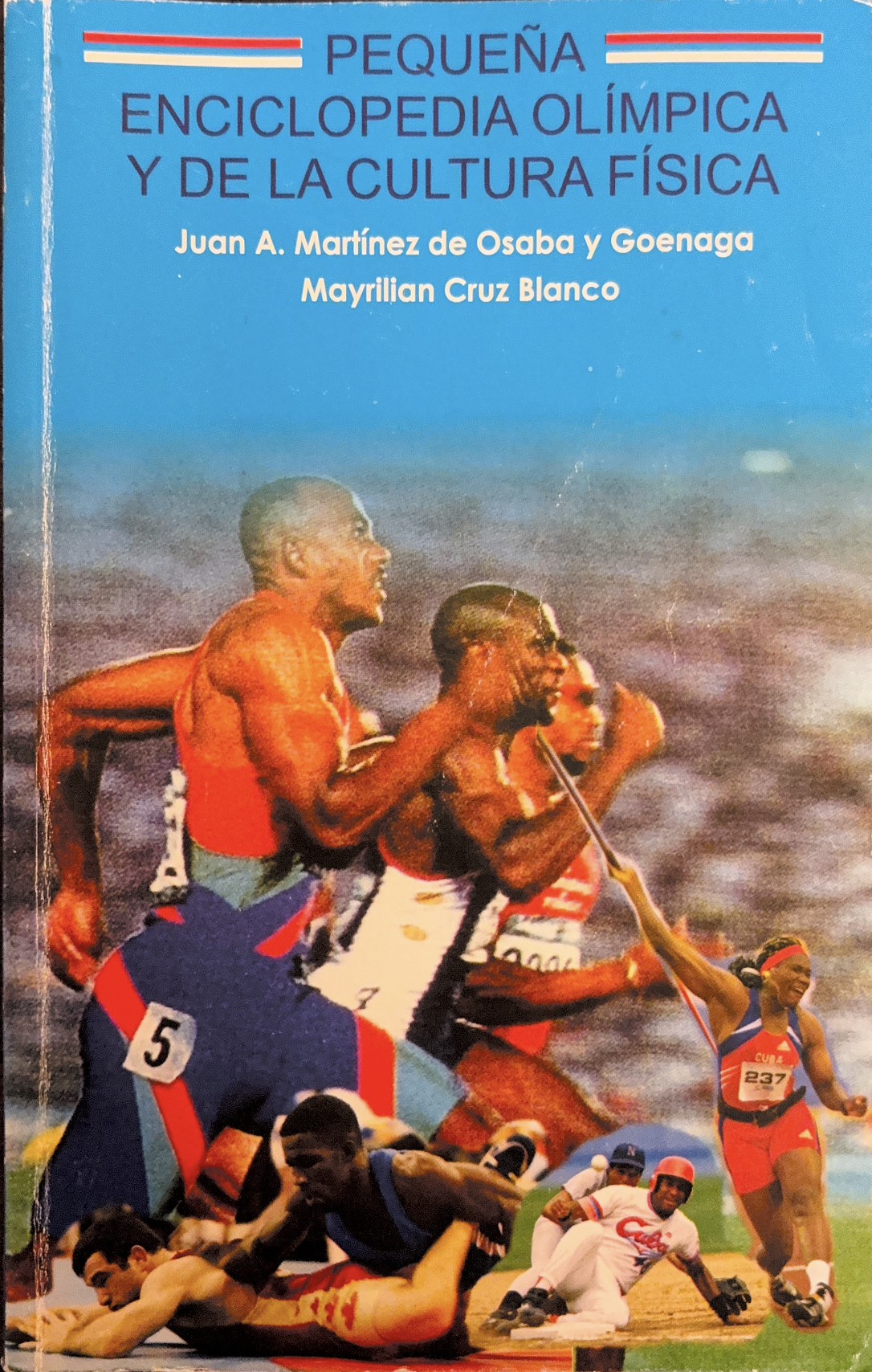 Cover of a book titled "Pequeña Enciclopedia Olímpica y de la Cultura Física" by Juan A. Martínez de Osaba and Mayrilian Cruz Blanco, featuring runners and athletes in various sports on the cover.