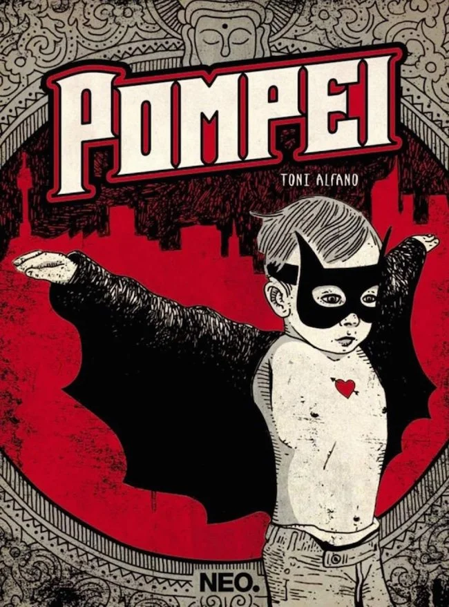 Comic-style illustration of a young boy dressed as a superhero with a bat mask and cape, standing in front of a cityscape. The background is red with black and white details, and the words 'POME' and 'TONI ALFANO' are displayed prominently.