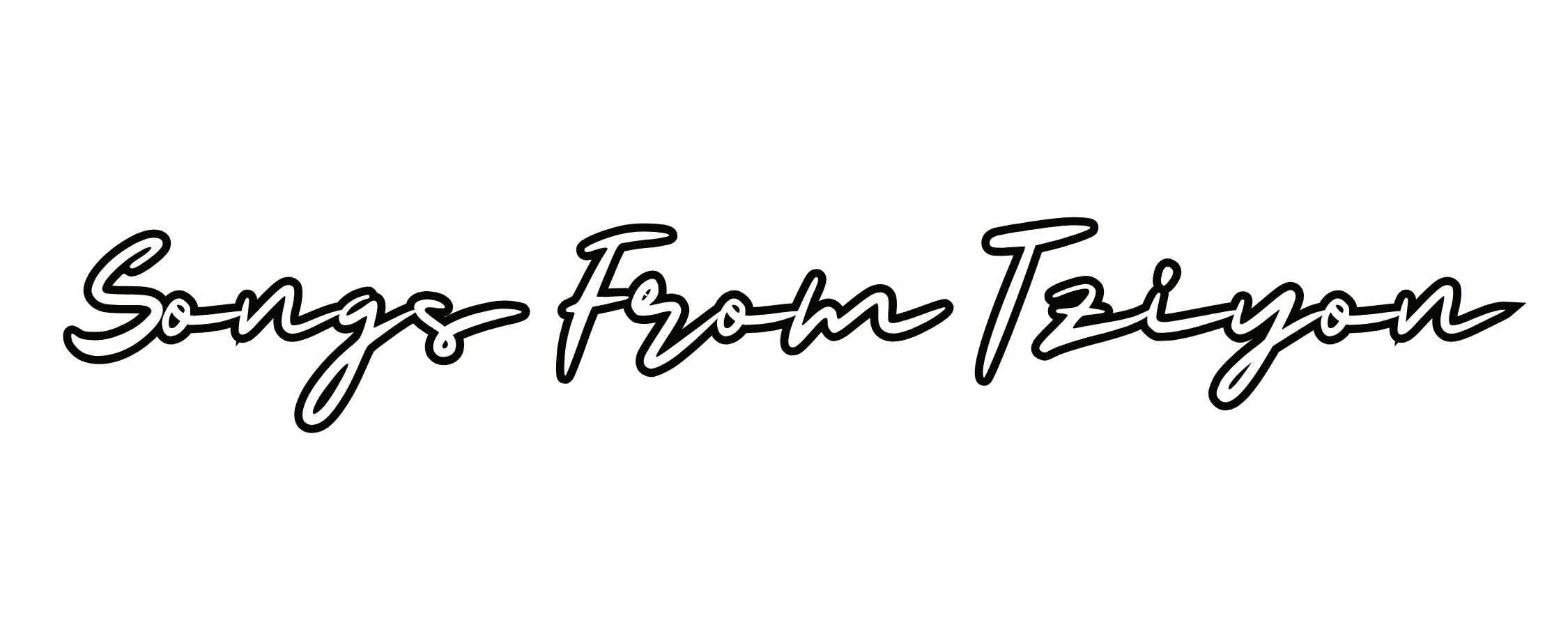 Black background with white cursive text reading 'Songs from Zion'