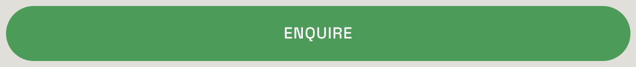 Green button with the word 'ENQUIRE' written in white uppercase letters.