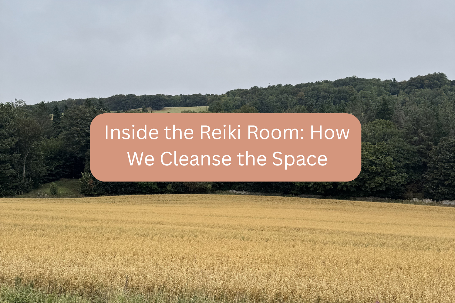 Inside the Reiki Room: How We Cleanse the Space