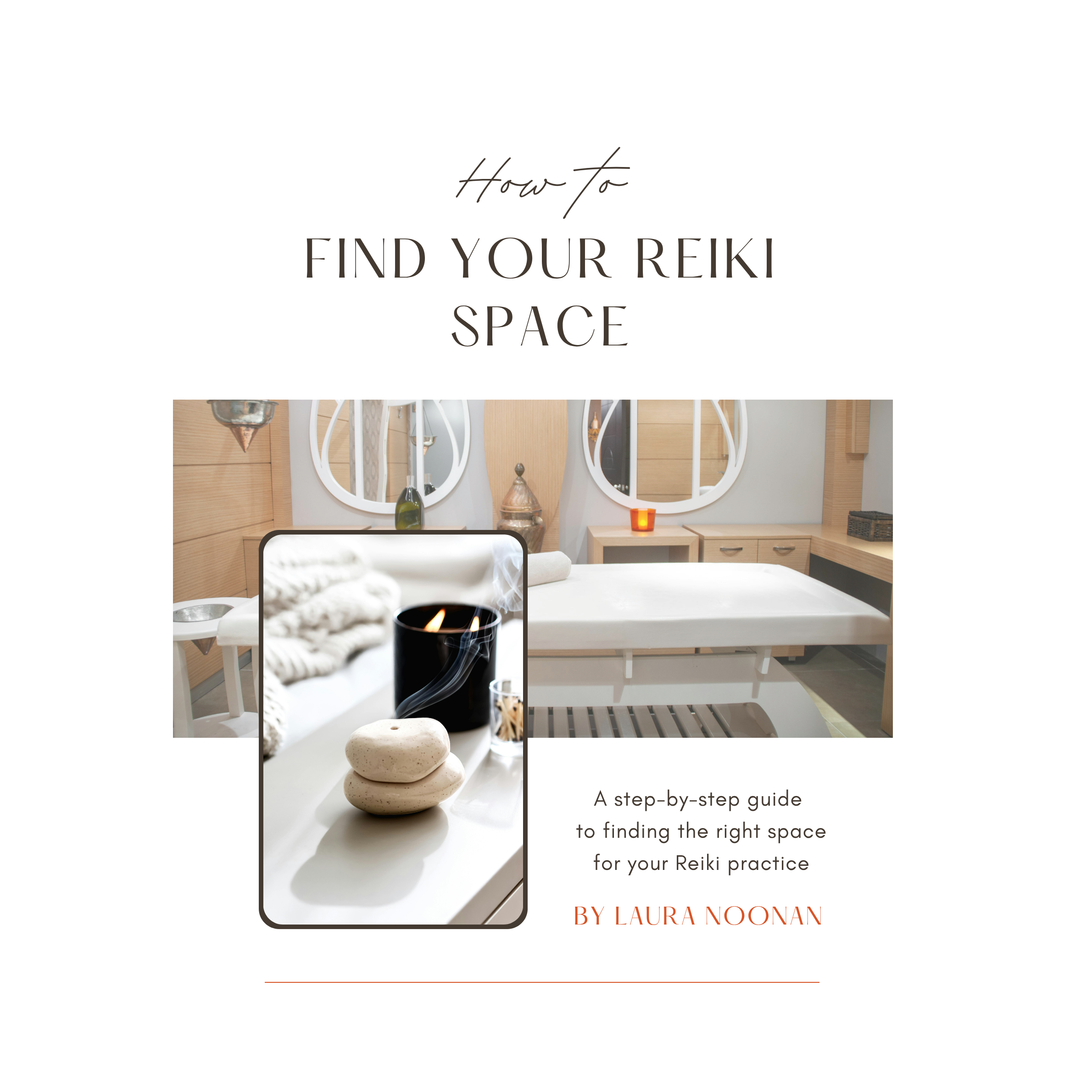 How to Find Your Reiki Space - A Step-by-Step Guide for Practitioners