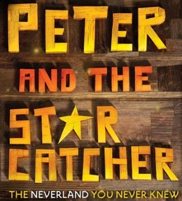 “Catch” PETER AND THE  STARCATCHER