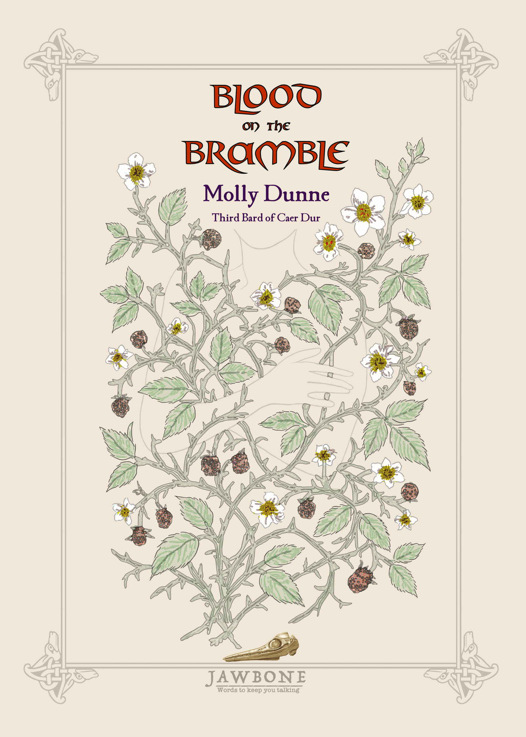 A book cover titled "Blood on the Bramble" by Molly Dunne, featuring an illustrated bramble plant with white flowers, green leaves, and blackberries, along with a gold jawbone at the bottom and decorative border elements.