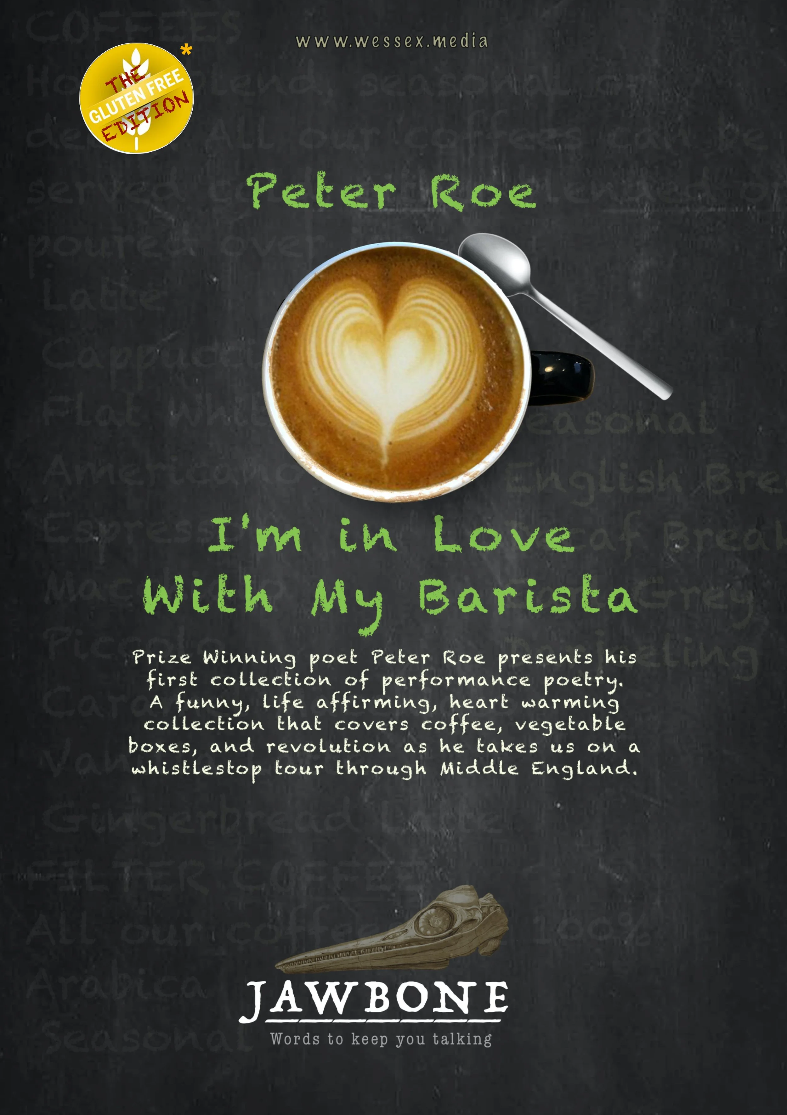 Book cover titled 'Jawbone' with tagline 'Words to keep you talking,' featuring a coffee cup with latte art and a spoon, and an illustration of a jawbone at the bottom. The cover includes a sticker indicating it is 'The Gluten Free Edition' and mentions the author Peter Roe, with a background of faint, handwritten text.