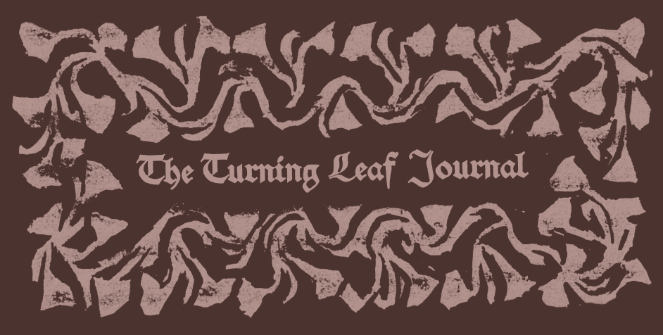 Cover of The Turning Leaf Journal featuring stylized leaf patterns and gothic-style text