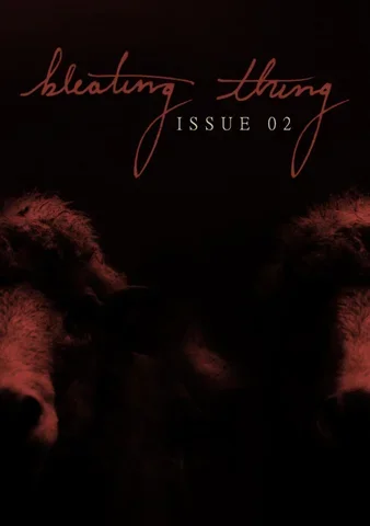 Dark background with faint silhouettes of two animals, possibly sheep, and orange cursive text that reads 'bleating thing' and smaller text 'ISSUE 02'.