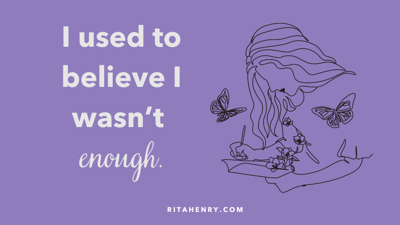 I Used to Believe I Wasn’t Enough… 🙄